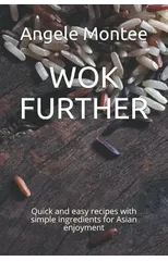 Wok Further
