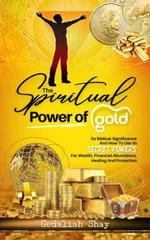 The Spiritual Power of Gold