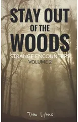 Stay Out of the Woods