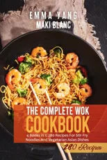 The Complete Wok Cookbook