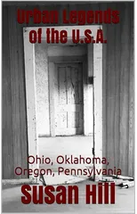 Urban Legends of the U.S.A. : Ohio, Oklahoma, Oregon, Pennsylvania