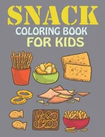Snack Coloring Book For Kids