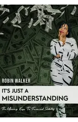 It's Just A Misunderstanding