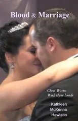 Blood & Marriage