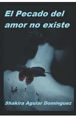 El pecado del amor no existe