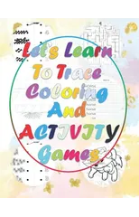 Let's learn to trace, coloring and ACTIVITY games