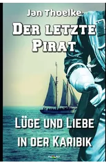 Der letzte Pirat