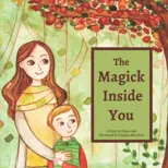The Magick Inside You