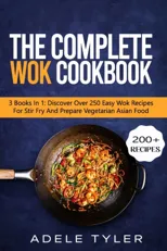 The Complete Wok Cookbook