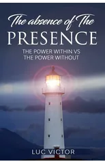 The Absence of The Presence