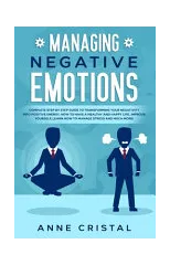 Managing Negative Emotions