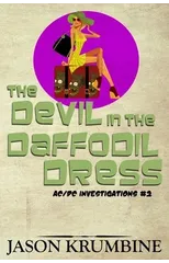 The Devil in the Daffodil Dress