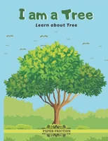 I Am a Tree