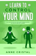 Learn to Control Your Mind