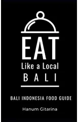 Eat Like a Local- Bali