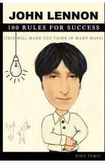 John Lennon 100 Rules for Success