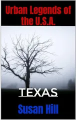 Urban Legends of the U.S.A. : Texas : 12