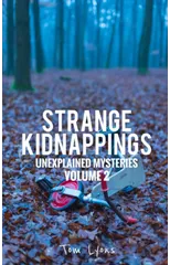Strange Kidnappings