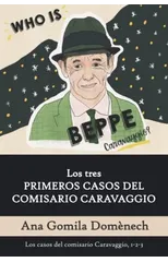 Los tres PRIMEROS CASOS DEL COMISARIO CARAVAGGIO