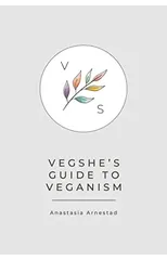 VegShe's Guide to Veganism