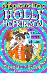 The Super-Secret Diary of Holly Hopkinson