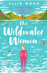 The Wildwater Women
