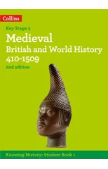 Medieval British and World History 410-1509