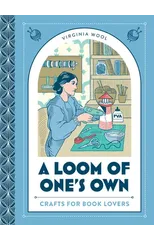 A Loom of One’s Own