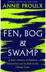 Fen, Bog and Swamp