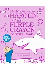My Adventure with Harold and the Purple Crayon Activity Book