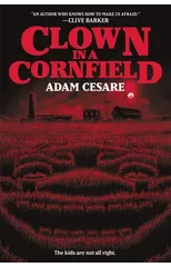 Clown in a Cornfield