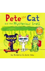Pete the Cat and the Mysterious Smell