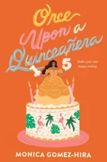 Once Upon a Quinceanera