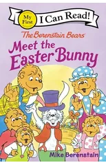 The Berenstain Bears Meet the Easter Bunny
