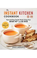 The Instant Kitchen Cookbook