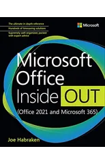 Microsoft Office Inside Out (Office 2021 and Microsoft 365)