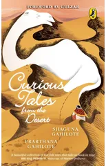 Curious Tales from the Desert