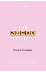 The Woman President