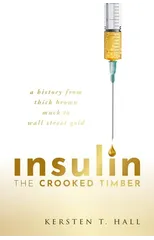 Insulin - The Crooked Timber