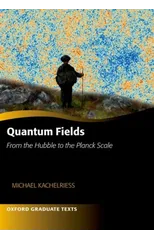 Quantum Fields -- From the Hubble to the Planck Scale