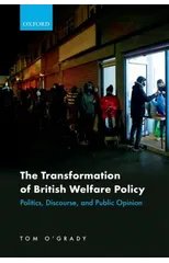 The Transformation of British Welfare Policy