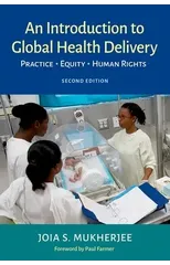An Introduction to Global Health Delivery
