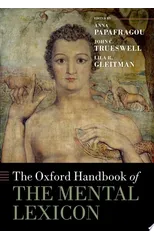 The Oxford Handbook of the Mental Lexicon