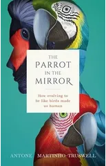 The Parrot in the Mirror