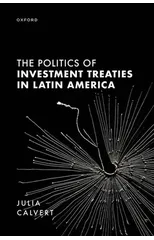 The Politics of Investment Treaties in Latin America
