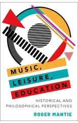 Music, Leisure, Education