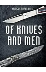 Of Knives and Men