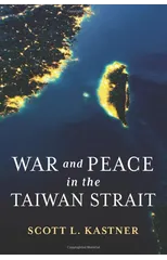 War and Peace in the Taiwan Strait