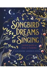A Songbird Dreams of Singing