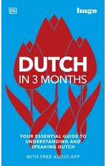 Dutch in 3 Months with Free Audio App